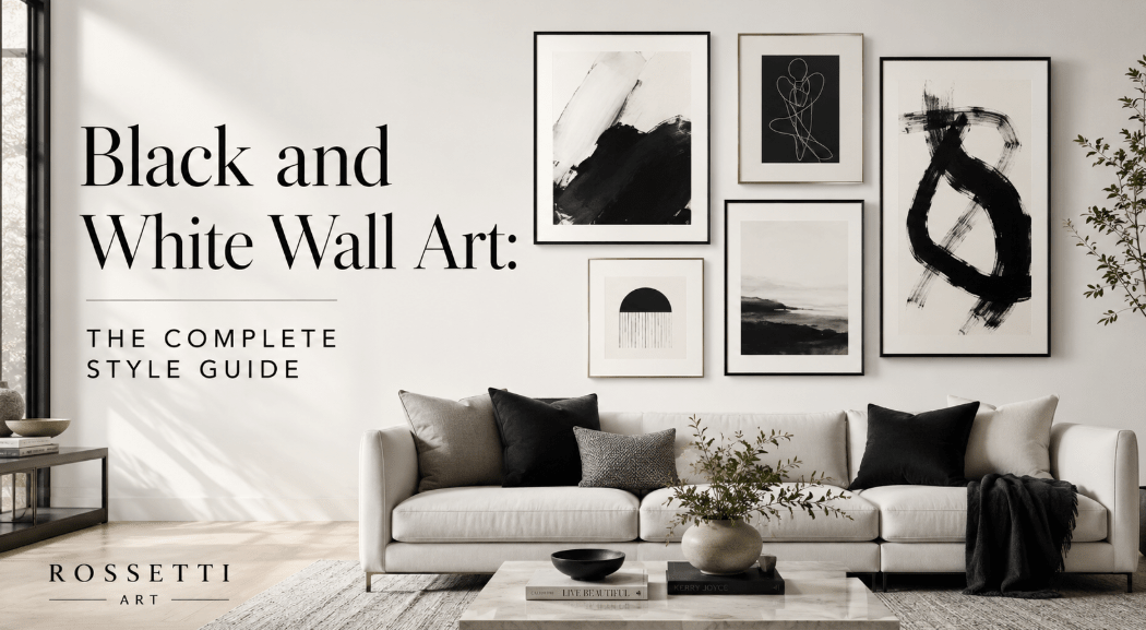 Black and White Wall Art: The Complete Style Guide