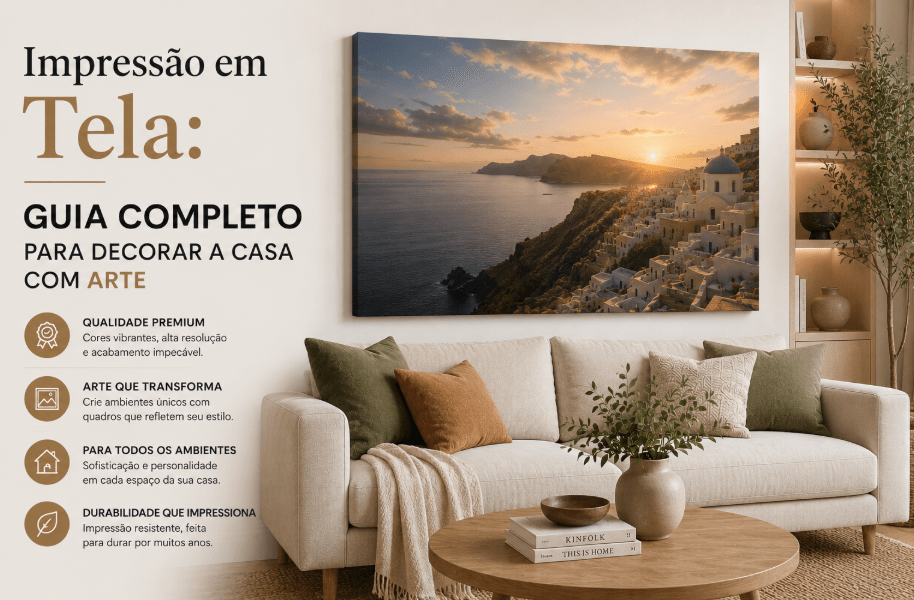 Impressão em Tela: Guia Completo para Decorar a Casa com Arte