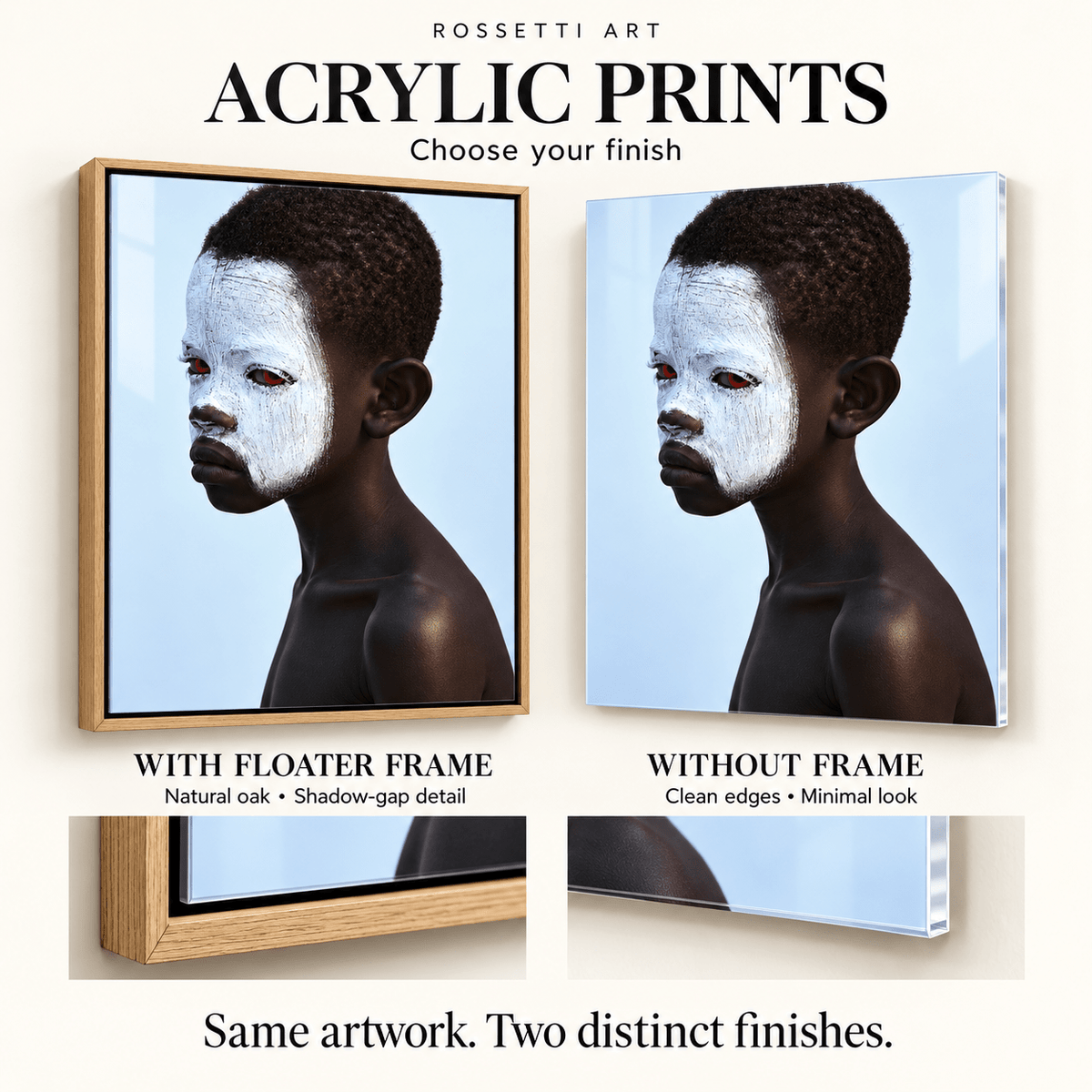Photographic Portrait Art – Chalk Gaze acrylic print framed vs frameless by Rossetti Art